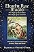 Eighth Ray Magic: The Magic of the Goddess The Magic of Co-Creation