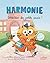 Harmonie, Détective des pet...