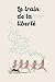 Le Train de la Liberté by Isabelle Wlodarczyk