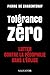 Tolérance zéro by Pierre de Charentenay