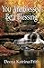 You Are Blessed; Be a Blessing by Deena Katrina Frith