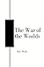The War of the Worlds: The Ultimate Book Club Edition