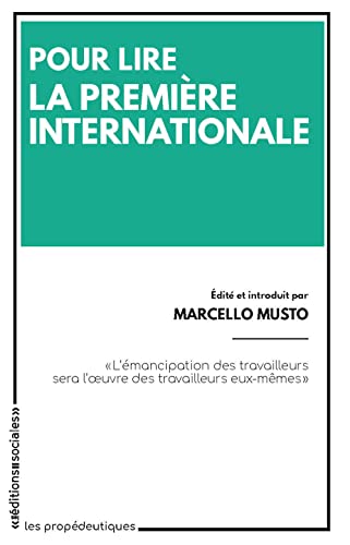 Pour lire la Première Internationale (Paperback)