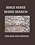 BIBLE VERSE WORD SEARCH FOR...
