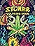 Stoner Coloring Book by Bud Williams