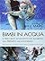Bimbi in acqua. Il percorso acquatico del bambino dal prepart... by Ilaria Bonin