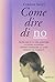 Come dire di no