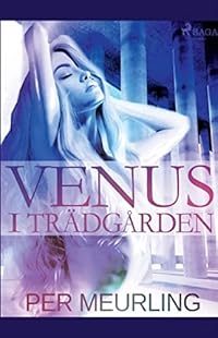 Omslag för Venus i trädgården