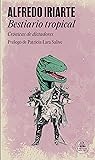 Bestiario tropica...