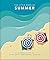 The Little Book of Summer: A celebration of lazy days and balmy nights (The Little Books of Lifestyle, Reference & Pop Culture, 11)