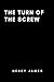 The Turn of the Screw: The Ultimate Book Club Edition