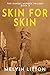 Skin for Skin (The Kansas M...