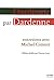 Dardenne par Dardenne: Entr...
