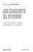 Les Candidats du "Systeme" by Nicolas Framont
