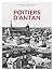 Poitiers d'Antan - Nouvelle...