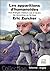Les apparitions d'humanoïdes - Nos étranges visiteurs vus à t... by Eric Zurcher