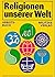 Religionen unserer Welt. Le...