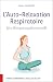 L'Auto-Relaxation Respirato...