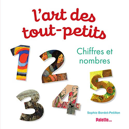 L'art des tout-petits - Chiffres et nombres (Paperback)