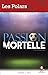 Passion mortelle