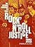 Rock'n'roll justice: Une hi...