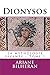 Dionysos (La mythologie viv...