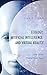 Ecology, Artificial Intelligence, and Virtual Reality: Life in the Digital Dark Ages