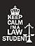 Keep Calm Im A Law Study Planner by ANDY COLEMAN
