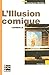 ILLUSION COMIQUE OFFRE ULB