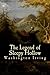 The Legend of Sleepy Hollow
