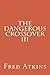 Dangerous Crossover III