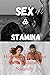 SEX AND STAMINA : How to In...