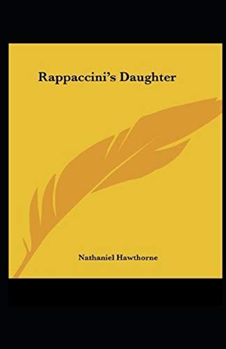 Rappaccini's Daughter Illustrated