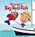 George and the Big Red Fish