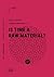 Is Time A Raw Material?