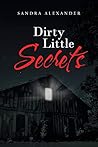 Dirty Little Secrets