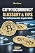 CRYPTOCURRENCY - GLOSSARY & TIPS  by Marc Pairon