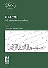 Per Enzo. Studi in memoria di Enzo Matera (Reti Medievali E-Book Vol. 25) (Italian Edition)