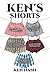 Ken's Shorts