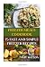 Freezer Meals Cookbook by Amy Watson