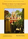 Entre lo real y lo imaginario: Estudios de historia moderna en homenaje al prof. León Carlos Álvarez Santaló