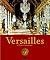 Versailles by Nicholas D'Archimbaud