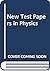 New Test Papers in Physics