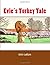 Evie's Turkey Tale by John Ludlam