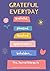 Grateful Everyday Journal: ...