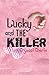 Lucky and the Killer (The L...