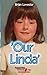 Our Linda