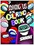 Among us my big coloring book by Brad Swift