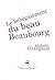 Le bébégaiement du beau Beaubourg by Michelle Grangaud