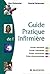 Guide pratique de l'infirmière
